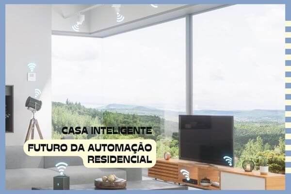 Casa Inteligente, Futuro da Automação residencial